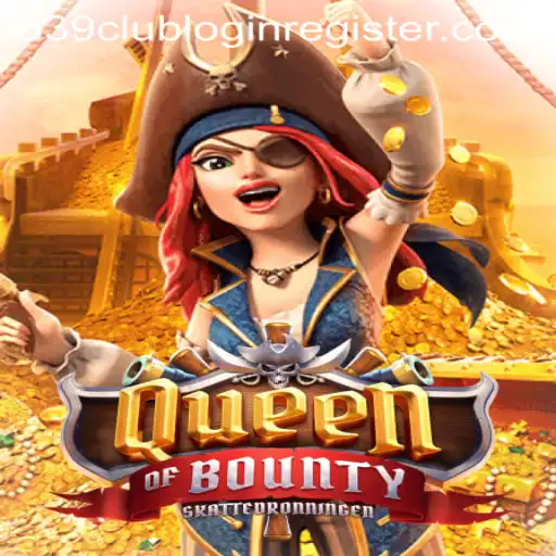 Discover the Exciting World of Queen of Bounty