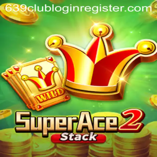 SuperAce2: Thrilling Gameplay and Seamless 639club Login Register Experience