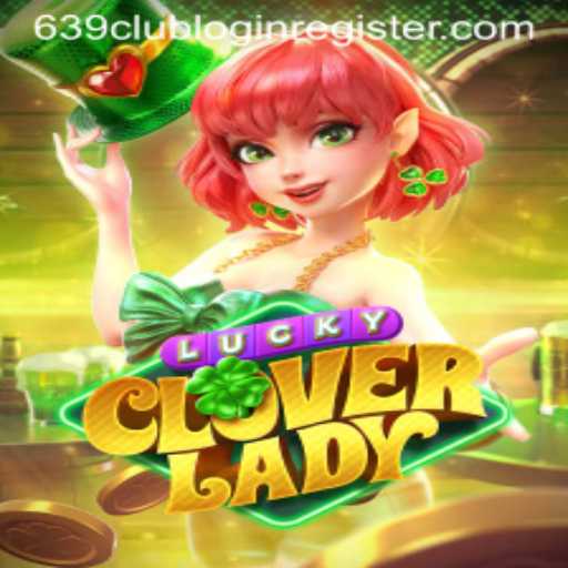 Exploring LuckyCloverLady: A Thrilling Adventure in Modern Gaming